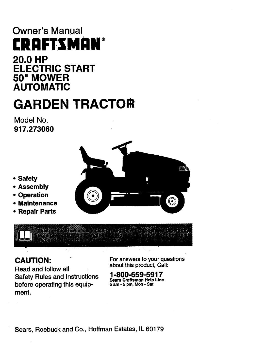 Craftsman 917.27306 owner manual CRnFTSMnNo, Model No, 1-800-659-5917, •Safety •Assembly •Operation •Maintenance 