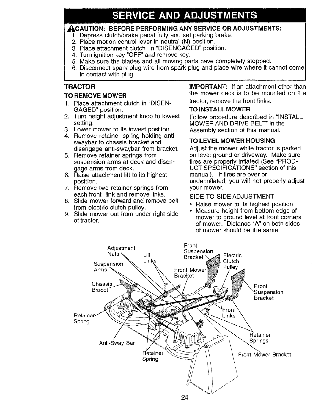 Craftsman 917.273062 owner manual To Remove Mower, To Install Mower, To Level Mower Housing, SIDE-TO-SIDE Adjustment 