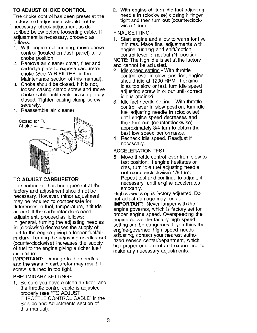 Craftsman 917.273062 To Adjust Choke Control, To Adjust Carburetor, Preliminary Setting, Final Setting, Acceleration Test 