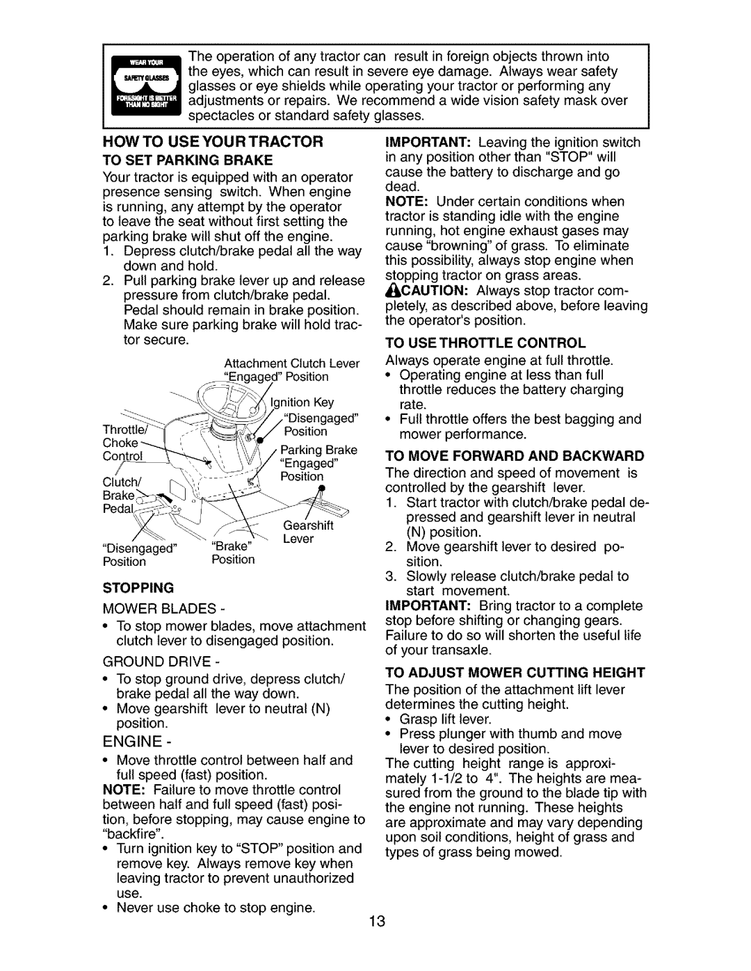 Craftsman 917.273134 HOW to USE Your Tractor, To SET Parking Brake, To USE Throttle Control, To Move Forward and Backward 