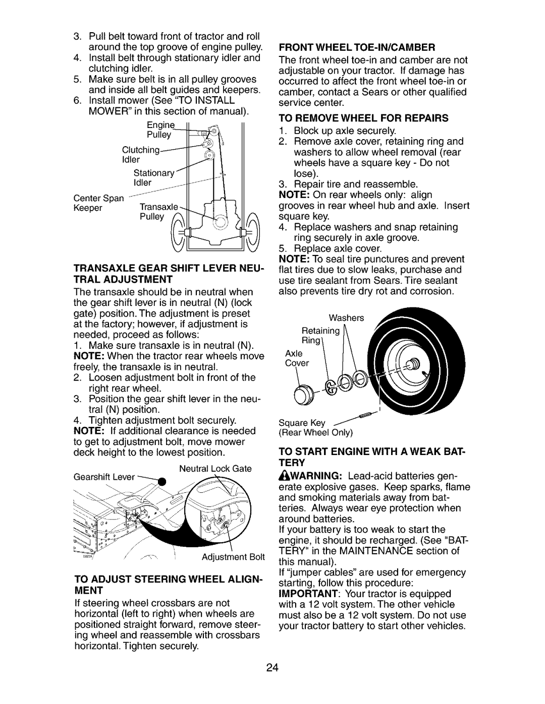 Craftsman 917.273134 Front Wheel TOE-IN/CAMBER, To Start Engine with a Weak BAT- Tery, To Adjust Steering Wheel Align Ment 