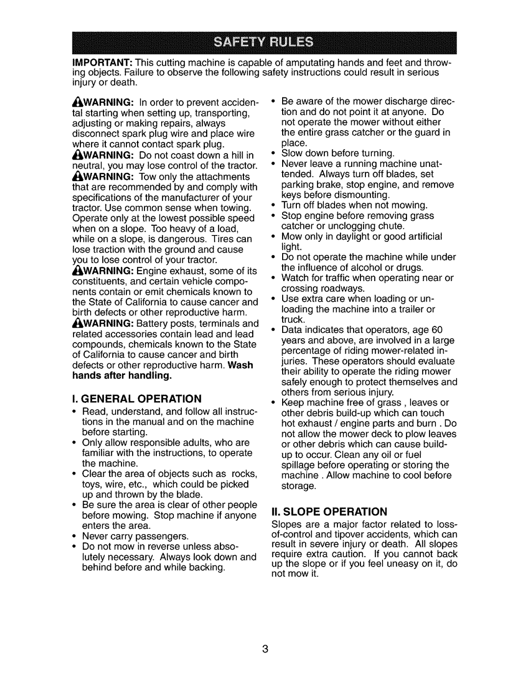 Craftsman 917.273134 owner manual General Operation, II. Slope Operation 