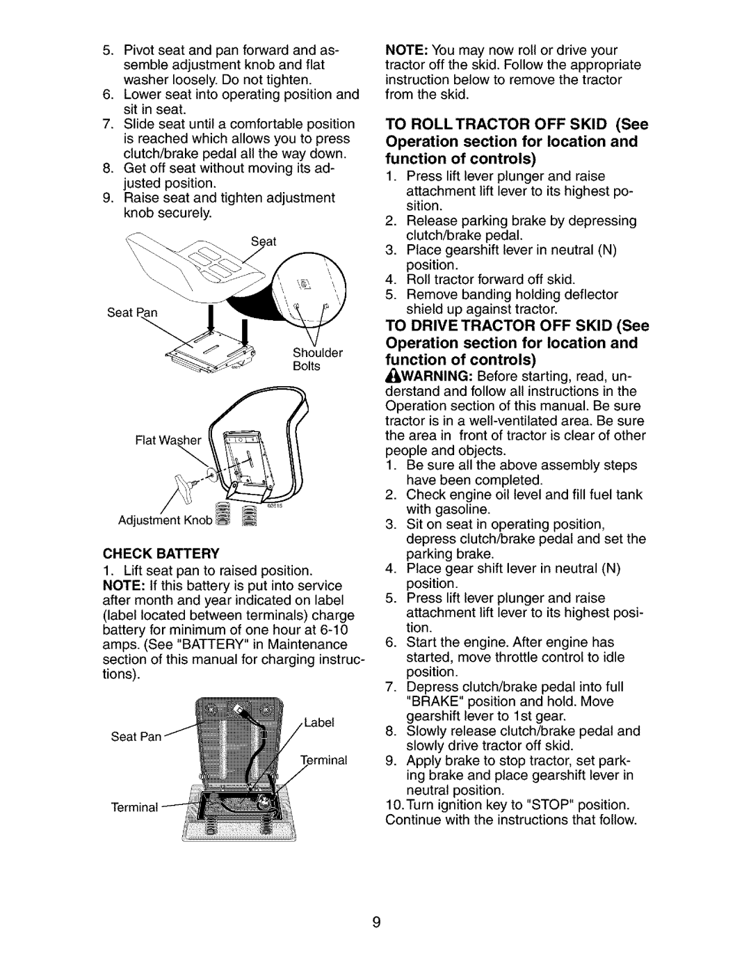 Craftsman 917.273134 owner manual Lowerseatinto operatingposition and sit in seat 