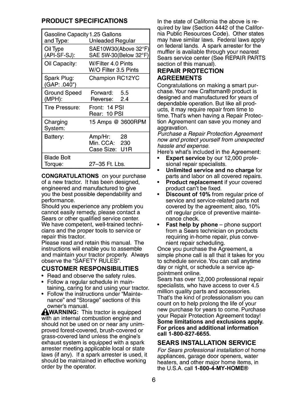 Craftsman 917.27316 owner manual Product Specifications, Customer Responsibilities, Sears Installation Service 