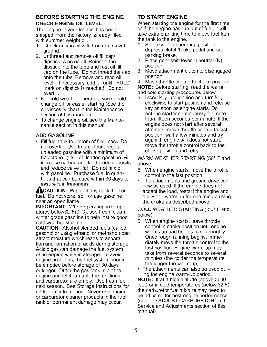 Craftsman 917.27317 owner manual Before Starting the Engine, To Start Engine, Check Engine OIL Level, ADD Gasoline 