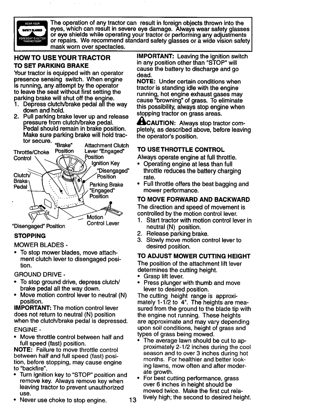 Craftsman 917.273180 HOW to USE Your Tractor, To SET Parking Brake, Stopping Mower Blades, To Move Forward and Backward 