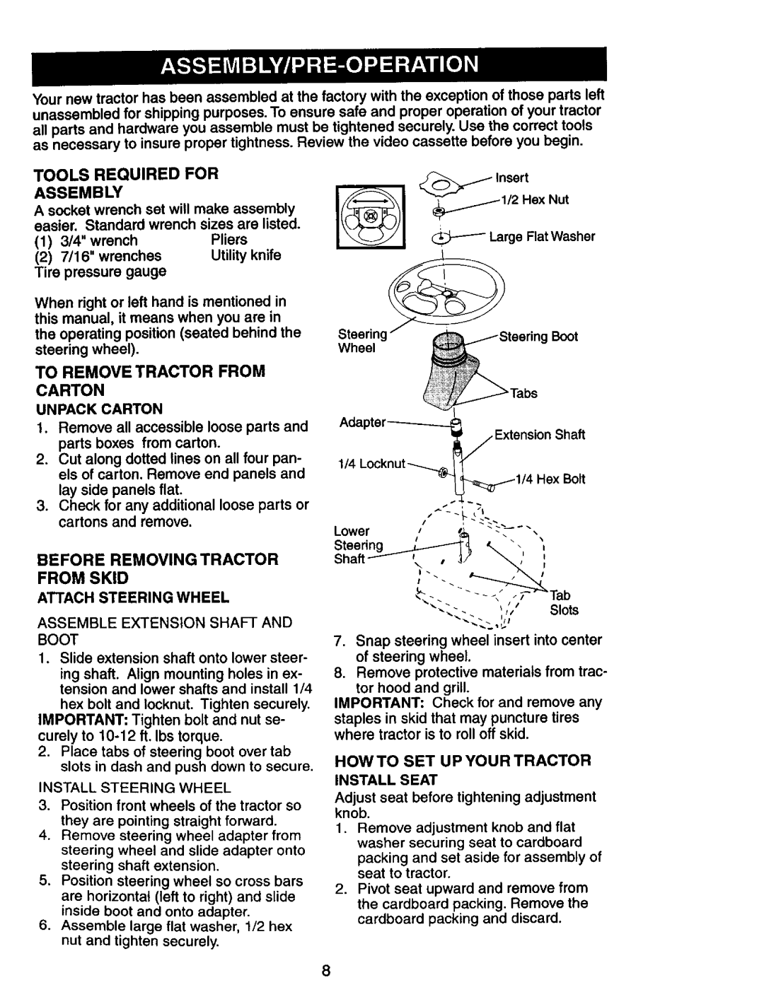 Craftsman 917.273180 manual To Remove Tractor from Carton, Before Removing Tractor from Skid Attach Steering Wheel 