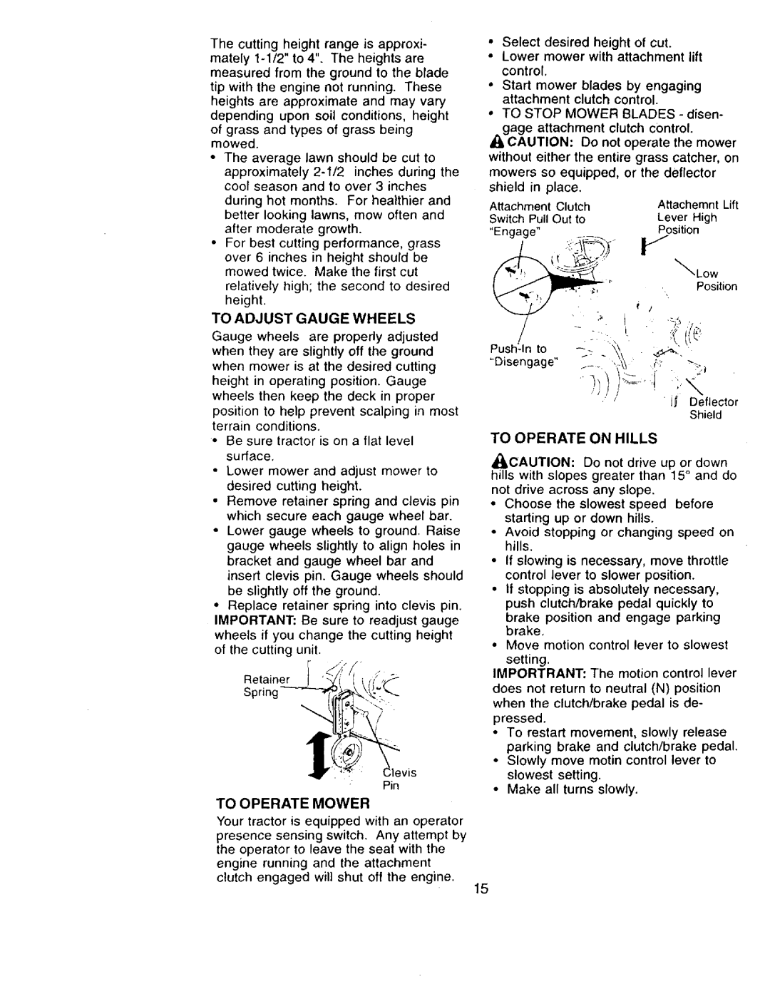 Craftsman 917.273322 owner manual To Operate Mower, To Adjust Gauge Wheels, Make all turns slowly 