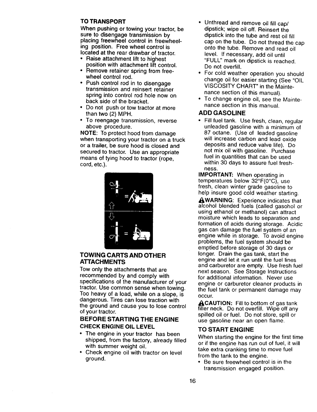 Craftsman 917.273322 owner manual To Start Engine, To Transport, Towing Carts and Other Attachments, ADD Gasoline 