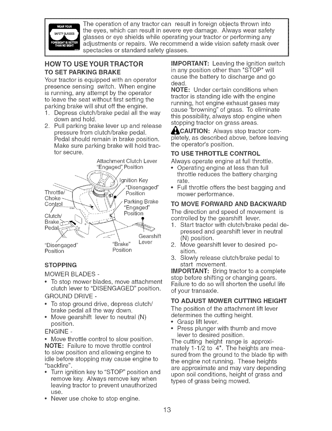 Craftsman 917.273373 owner manual STOPPmNG, Mower Blades, Ground Drive, Engine, To Move Forward and Backward 