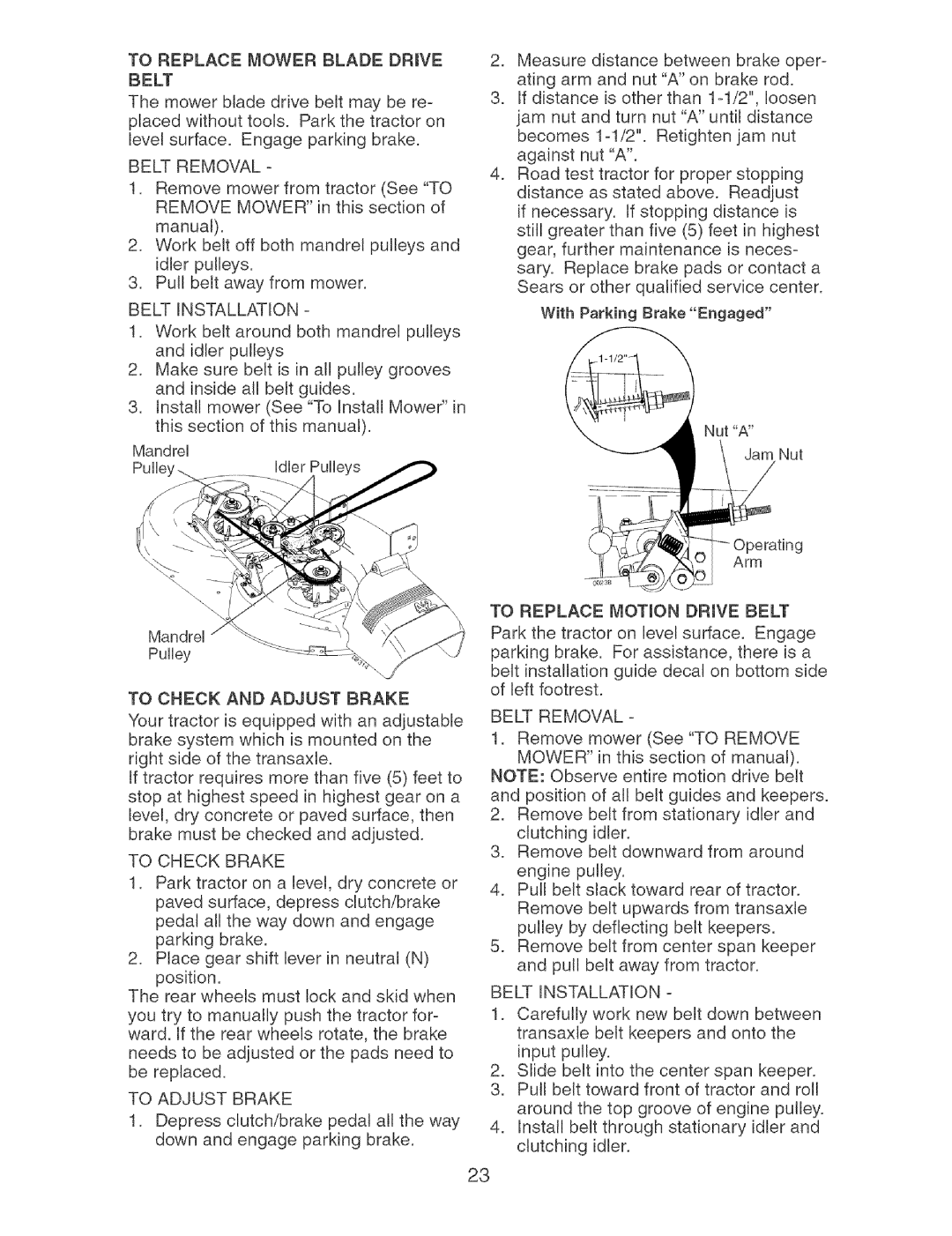 Craftsman 917.273373 owner manual TO REPLACE I OWER BLADE DRmVE BELT 