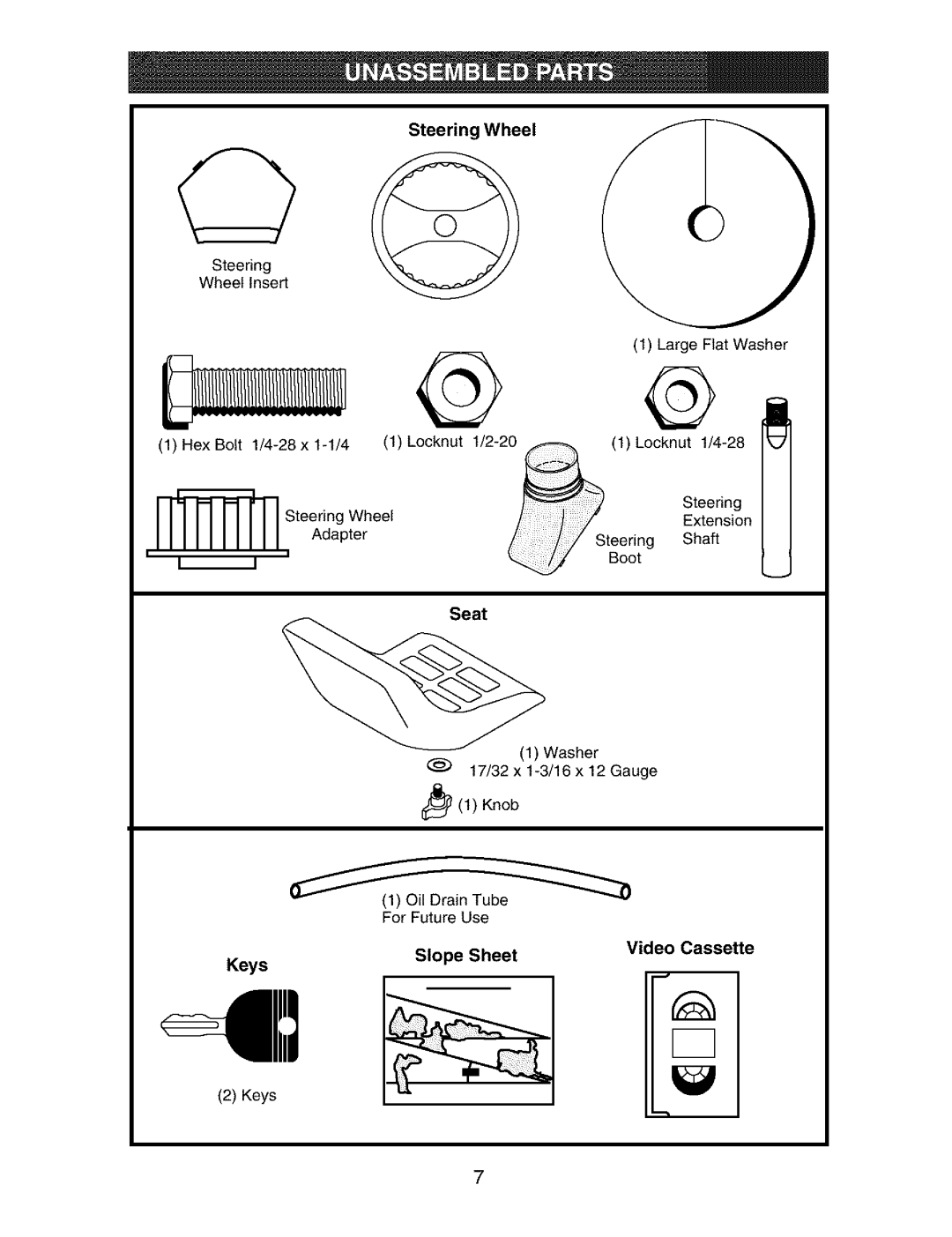 Craftsman 917.27339 owner manual Steering Wheel, Seat, Keys Slope Sheet Video Cassette 