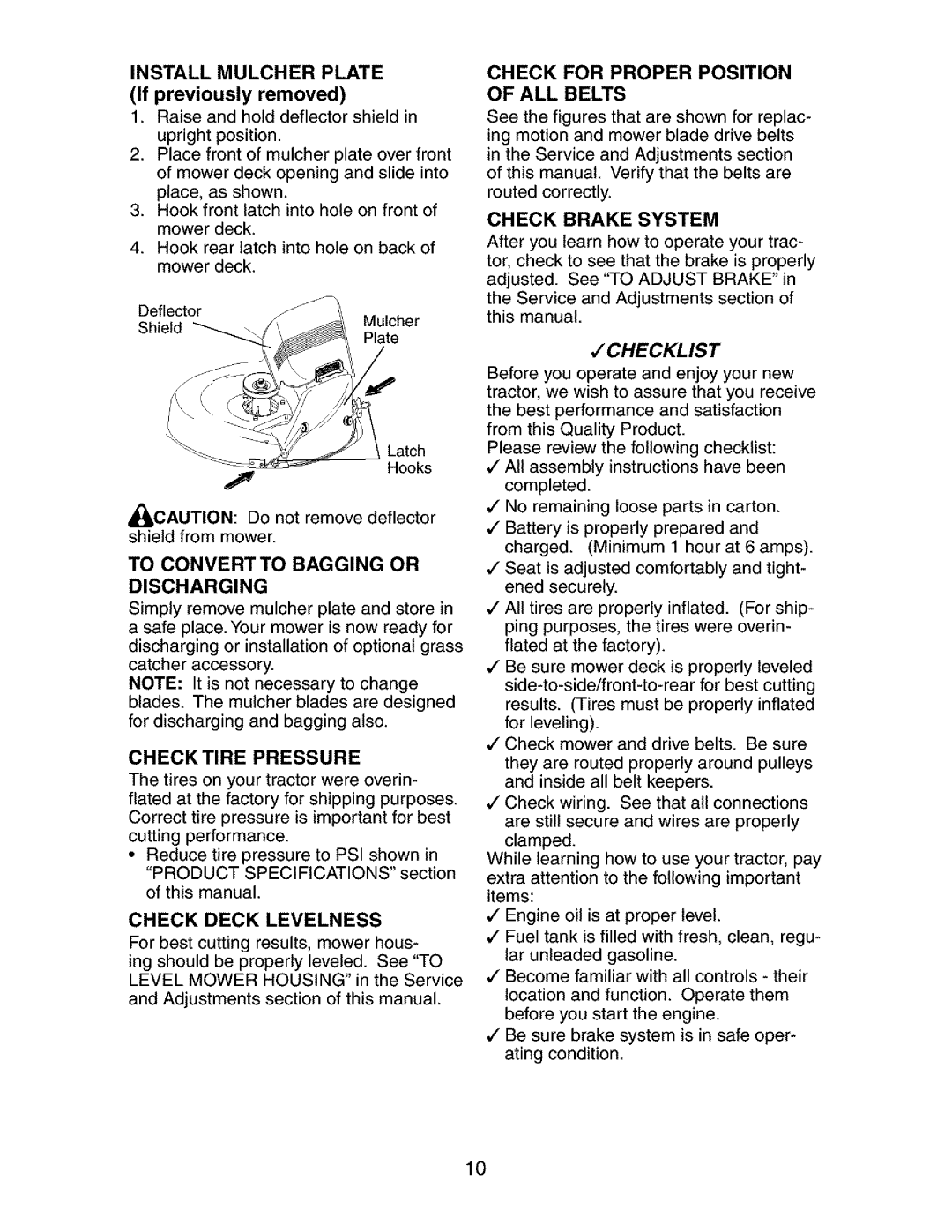 Craftsman 917.273392 manual Jchecklist, INSTALL MULCHER PLATE If previously removed, Discharging, Check Tire Pressure 