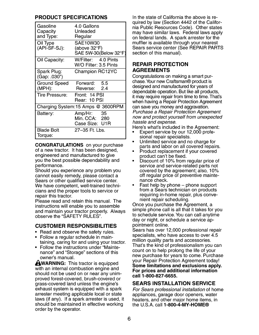 Craftsman 917.273481 manual Product Specifications, Customer Responsibilities, Repair Protection Agreements 