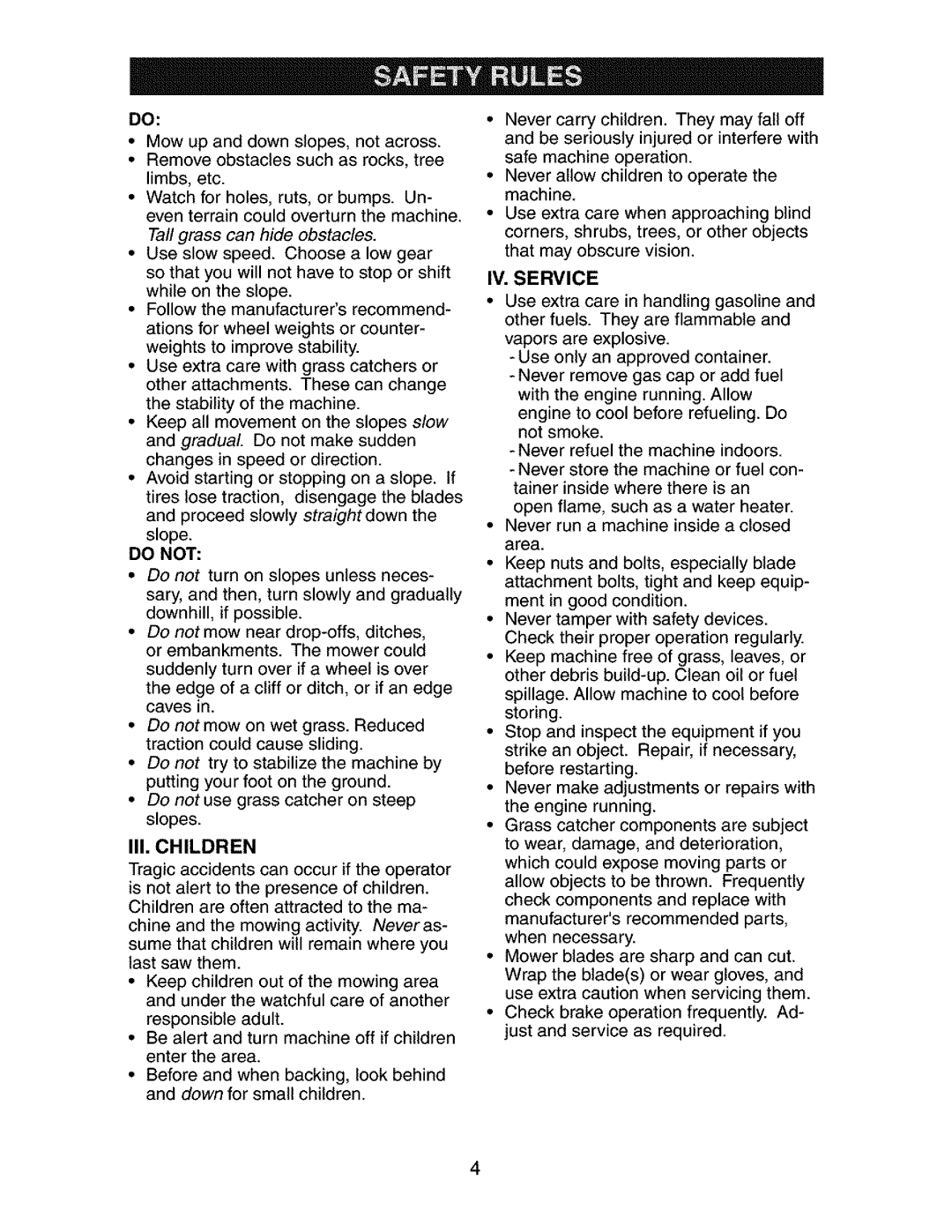 Craftsman 917.27351 manual Do not, IV. Service 