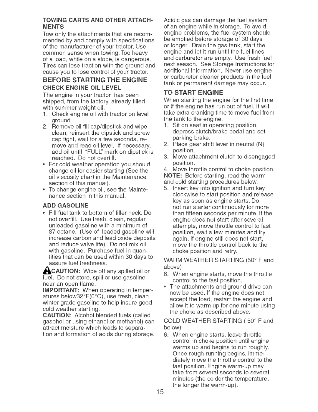 Craftsman 917.273631 manual Before Starting the Engine Check Engine OIL Level, ADD Gasoline, To Start Engine 