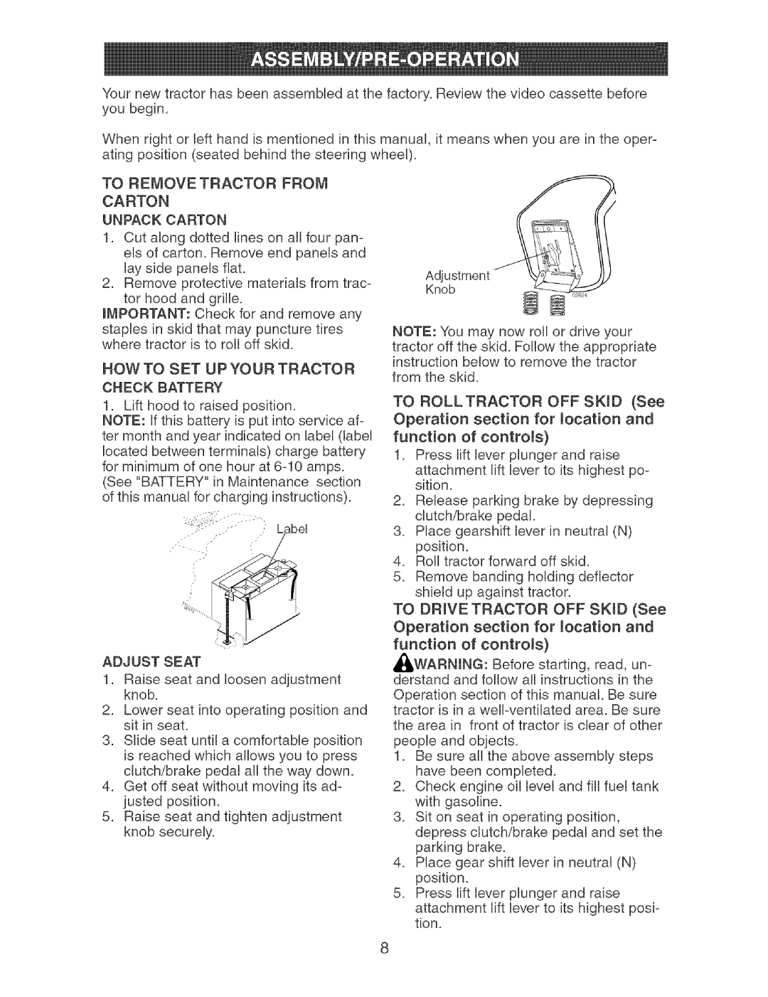 Craftsman 917.273631 To Remove Tractor from Carton Unpack Carton, HOW to SET UP Your Tractor Check Battery, Adjust Seat 