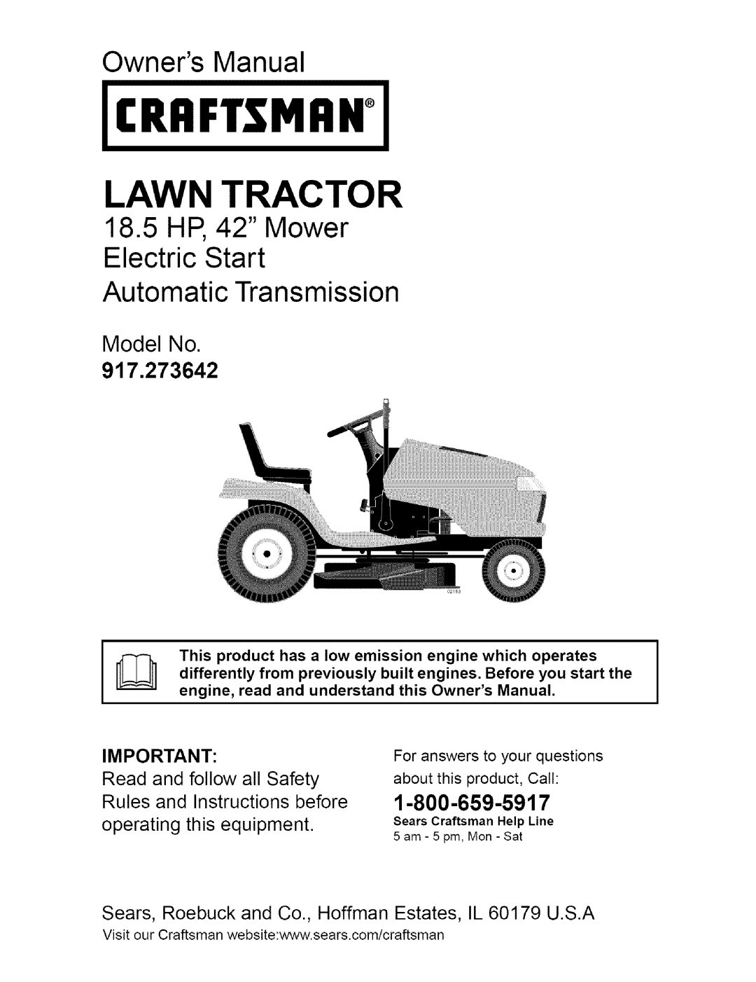 Craftsman 917.273642 manual Criiftsmhn, Lawn Tractor, Owners Manual, 18.5HP, 42 Mower Electric Start, Model No 