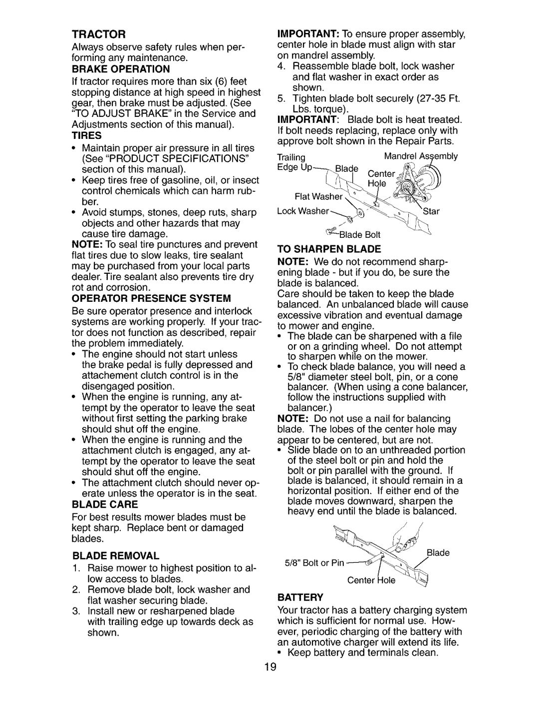 Craftsman 917.273763 owner manual Operator Presence System, Blade Removal, To Sharpen Blade, Battery 