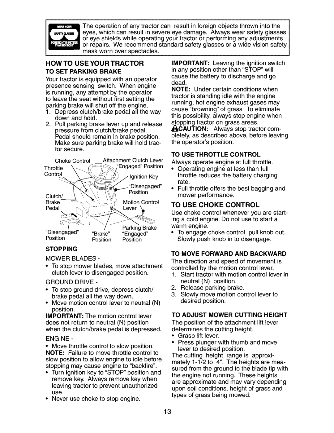 Craftsman 917.2738 HOW to USE Your Tractor, To SET Parking Brake, To USE Throttle Control, To Move Forward and Backward 