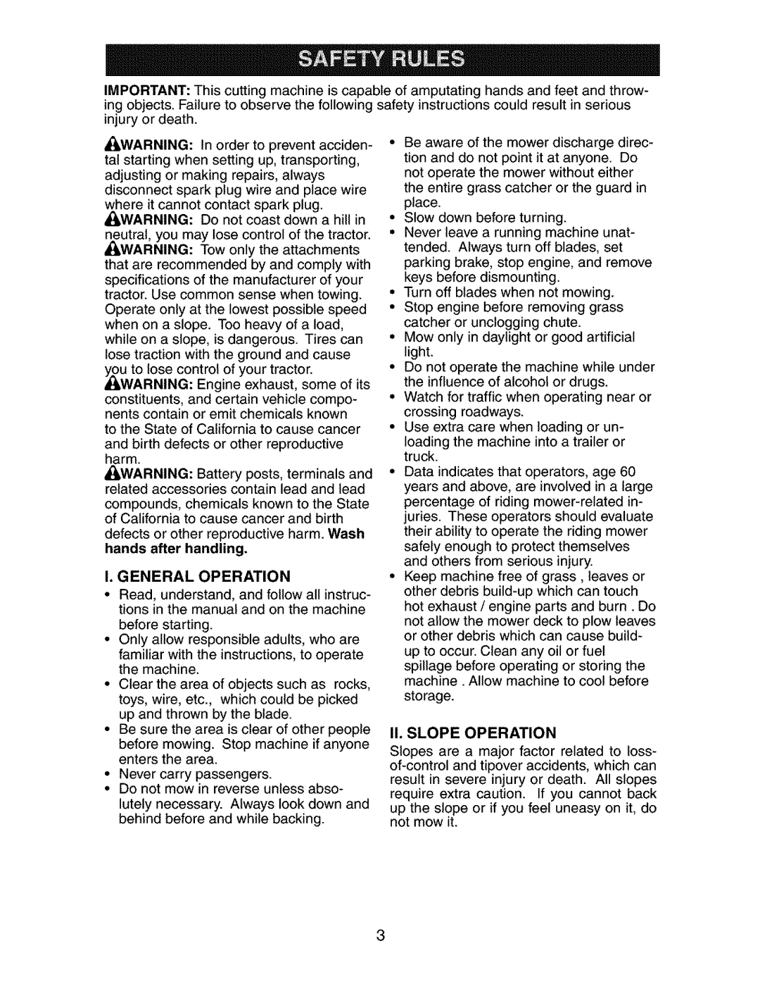 Craftsman 917.2738 owner manual General Operation, II. Slope Operation 