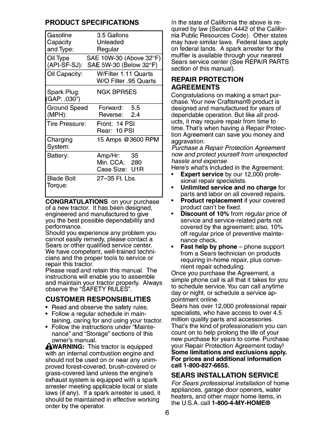 Craftsman 917.2738 owner manual Customer Responsibilities, Product Specifications, Uir, Repair Protection Agreements 