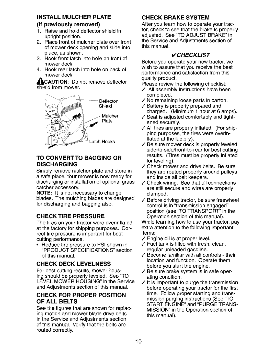 Craftsman 917.273823 Install Mulcher Plate, Check Deck Levelness, Discharging, Check for Proper Position of ALL Belts 