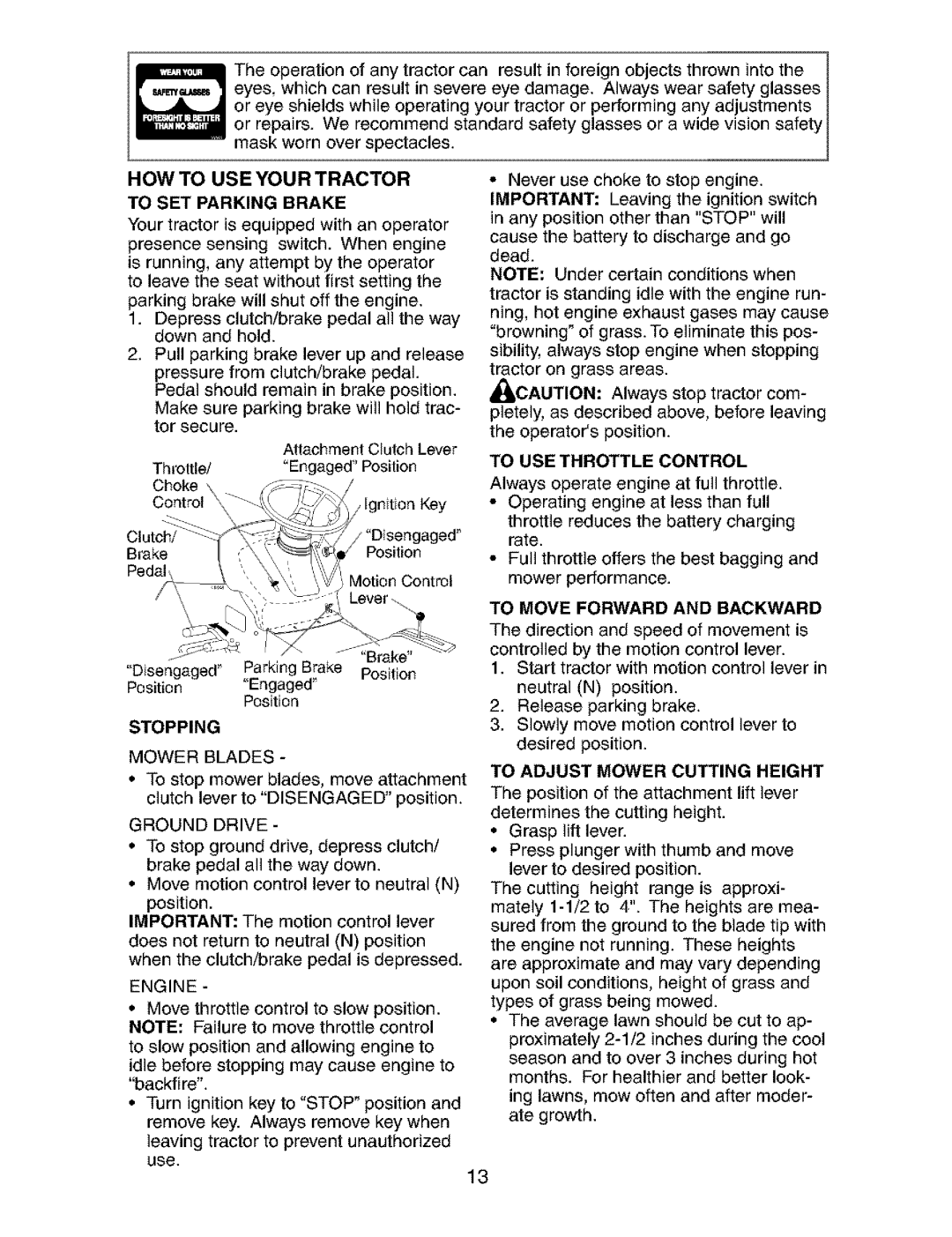 Craftsman 917.273823 owner manual HOW to USE Your Tractor, To Adjust Mower Cutting Height, To SET Parking Brake 