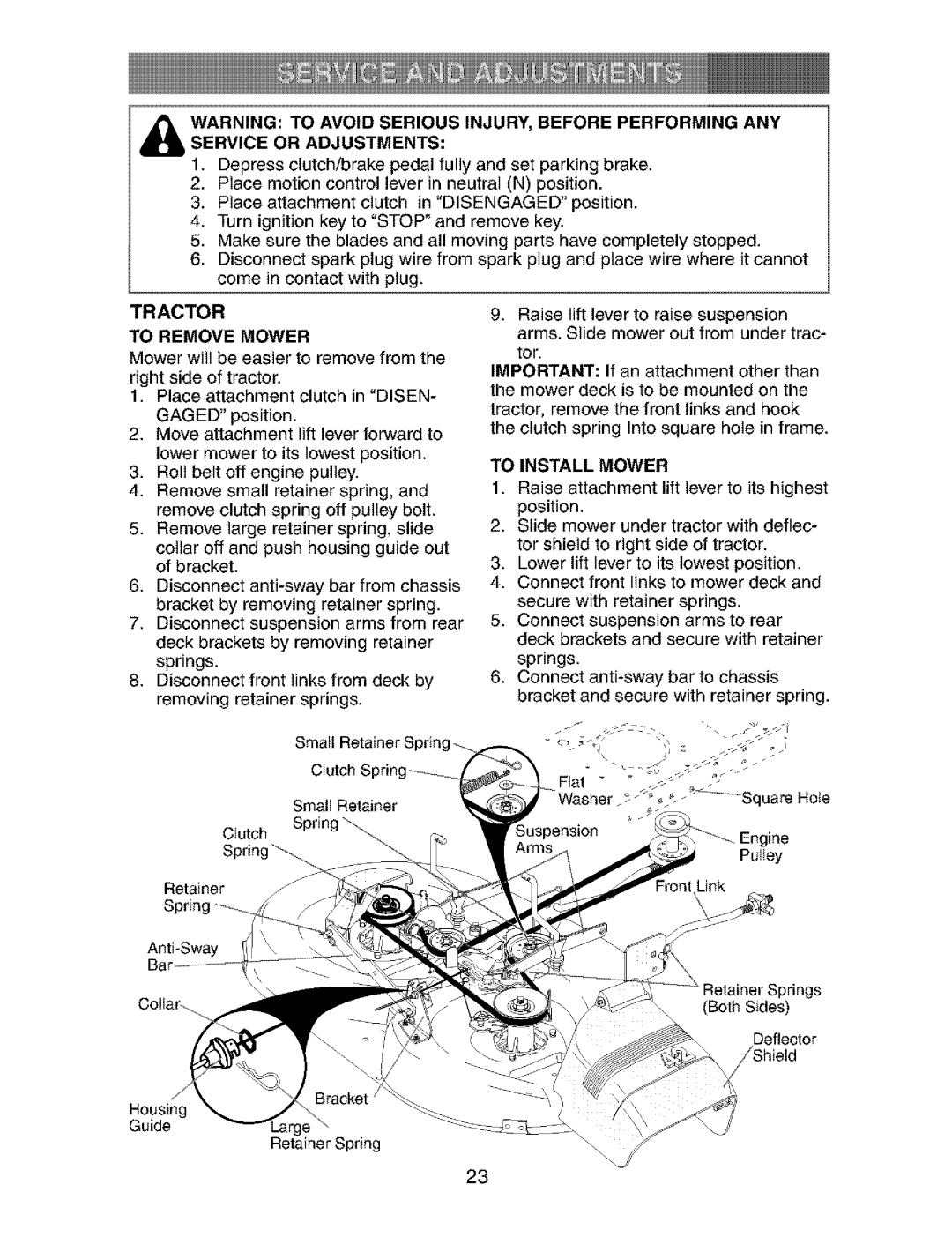 Craftsman 917.273823 owner manual Tractor, To Remove Mower, Service or Adjustments, To Install Mower 