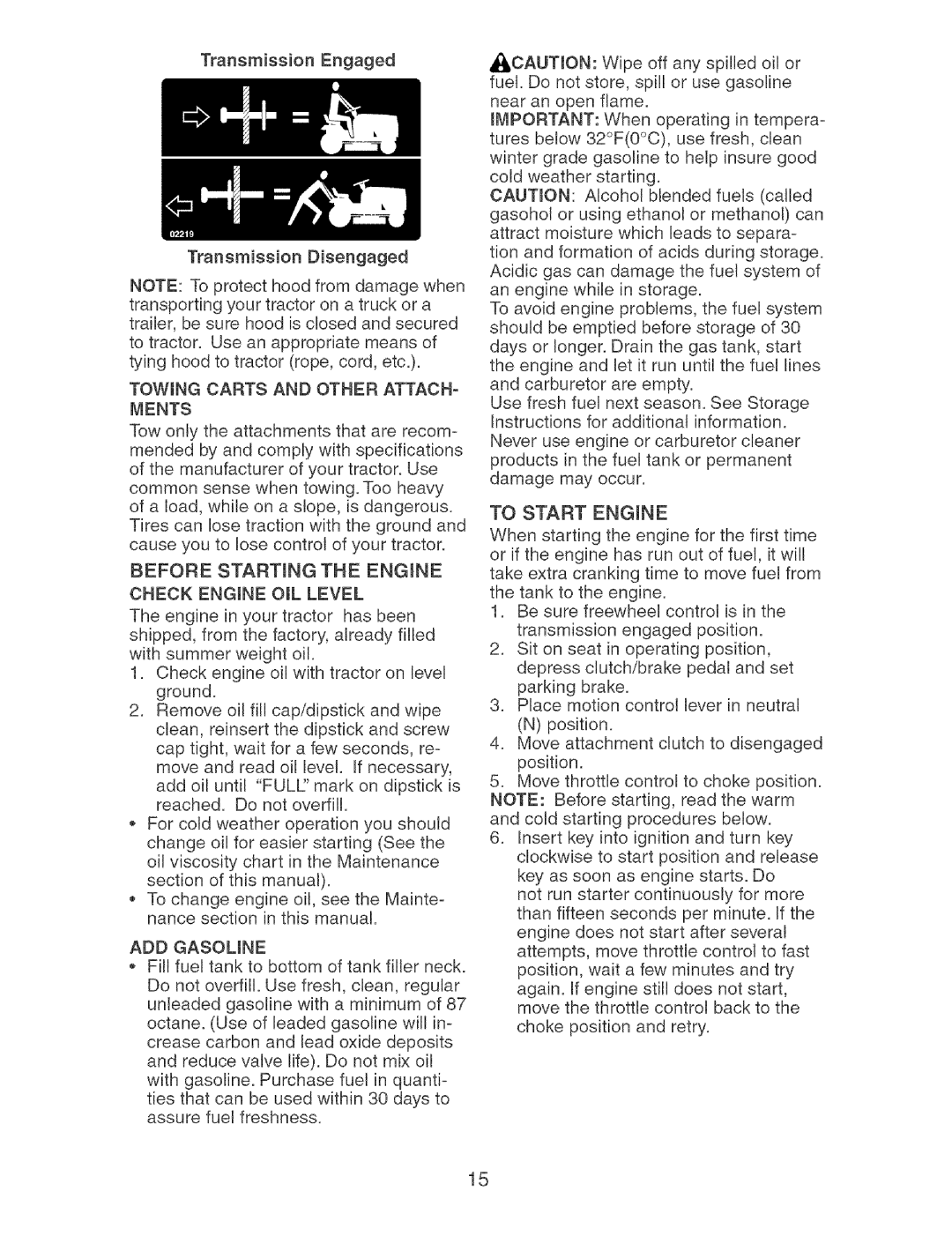 Craftsman 917.27404 owner manual Iients, ADD Gasoune, To Start Engine 