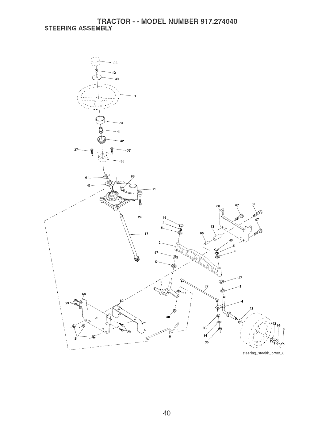 Craftsman owner manual Tractor - Model Number 917.274040 STEERmNG Assembly 