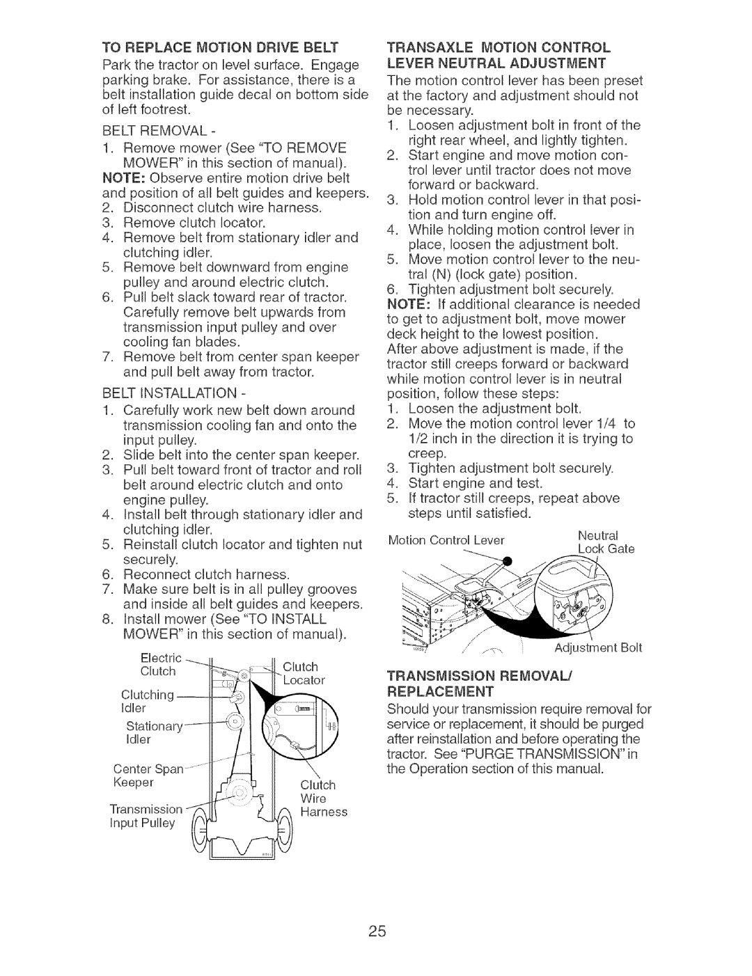 Craftsman 917.27404 owner manual TO REPLACE MOTION DRmVE BELT 