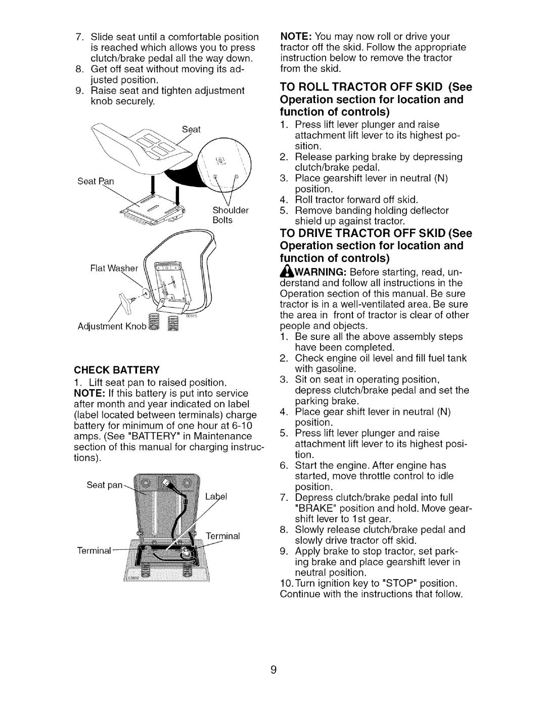 Craftsman 917.27475 manual Check Battery, To Roll Tractor OFF Skid See Operation section for location 