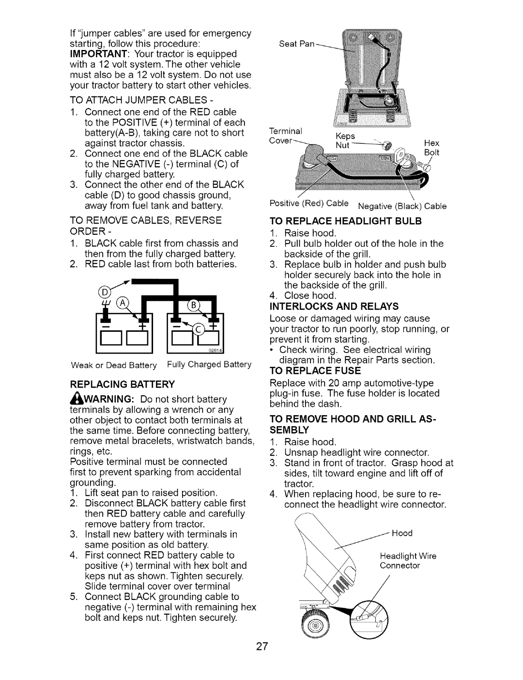 Craftsman 917.274762 owner manual Replacing, Battery, _Warning, Do not short battery, To Replace Headlight Bulb 