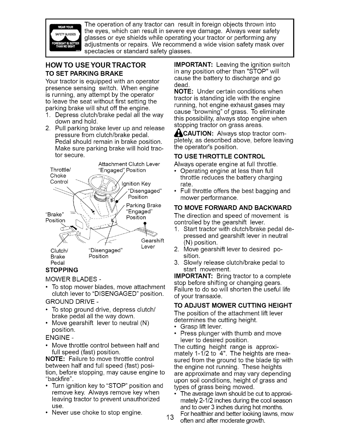 Craftsman 917.27481 owner manual HOW to USE Your Tractor To SET Parking Brake, Stopping, To Move Forward and Backward 