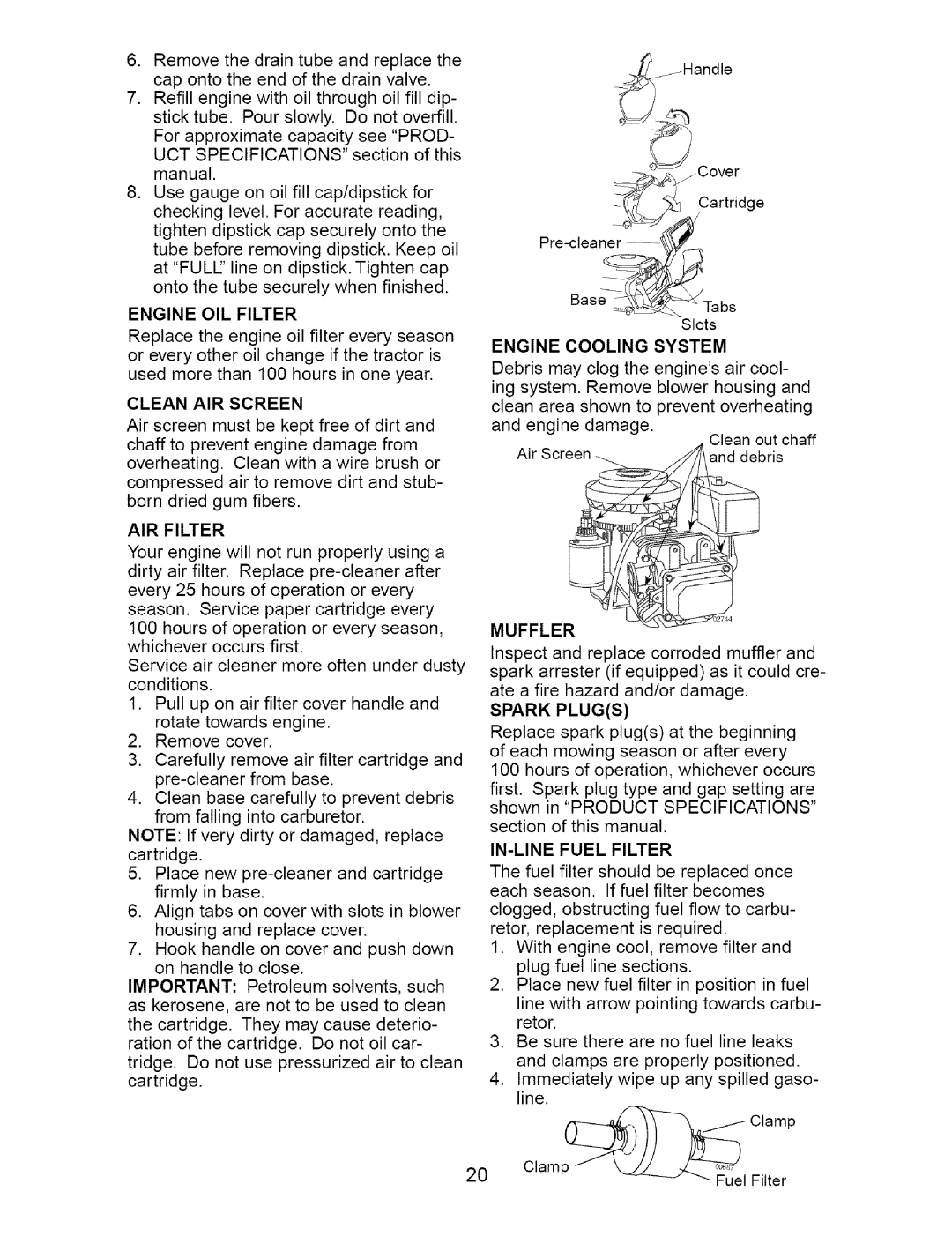 Craftsman 917.27481 owner manual Engine OIL Filter, Clean AIR Screen, AIR Filter, Muffler, IN-LINE Fuel Filter 