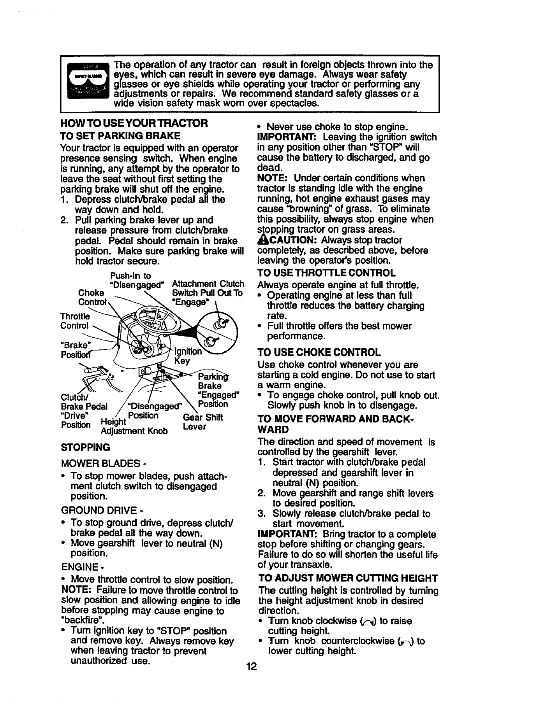 Craftsman 917.274953 manual HOW to USE Your Tractor to SET Parking Brake, Stopping Mower Blades 