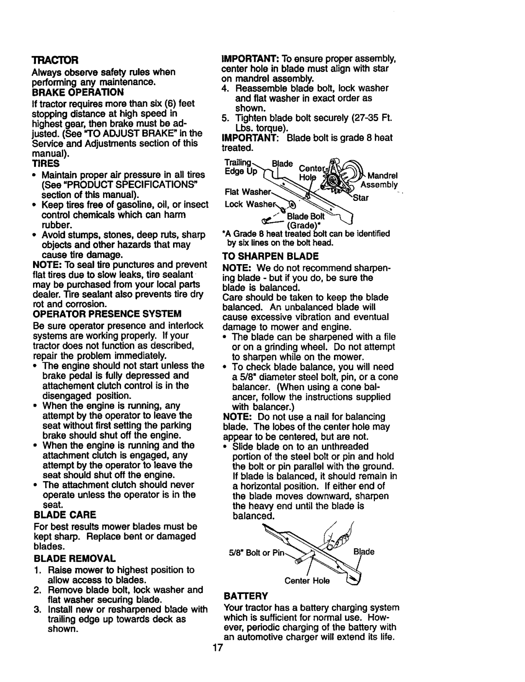 Craftsman 917.274953 manual Brake Operation, Tires, Operator Presence System, Blade Care, Blade Removal, To Sharpen Blade 