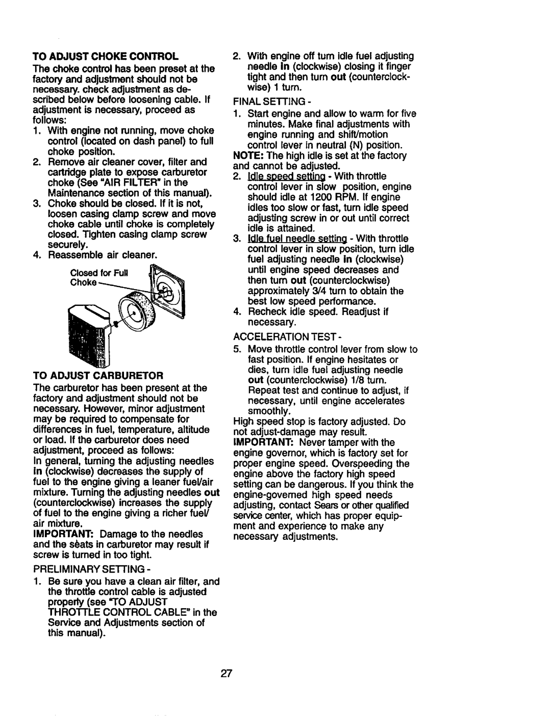 Craftsman 917.274953 manual To Adjust Choke Control, To Adjust Carburetor, Final Setting, Acceleration Test 