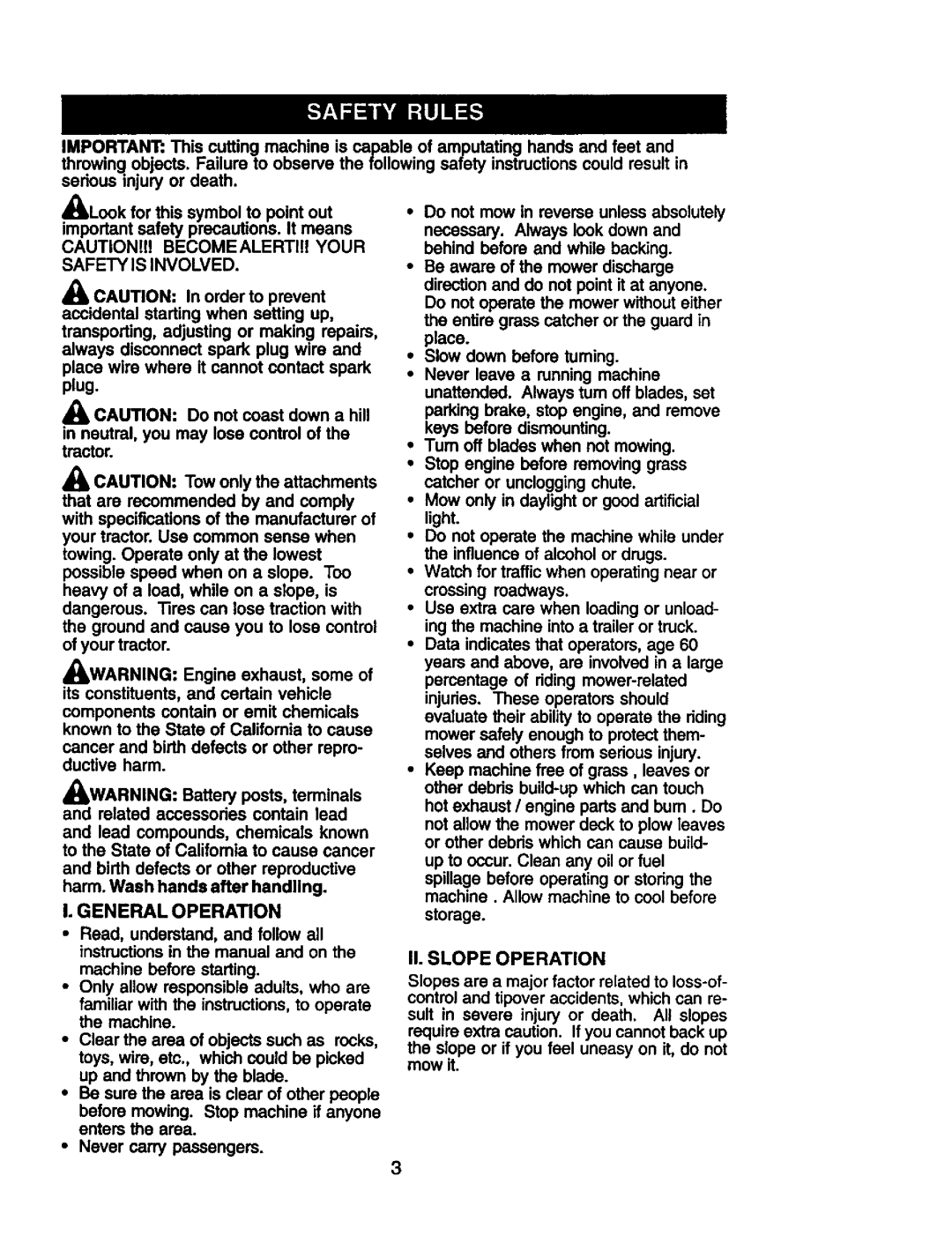 Craftsman 917.274953 manual Safety is Involved, II. Slope Operation, General Operation 