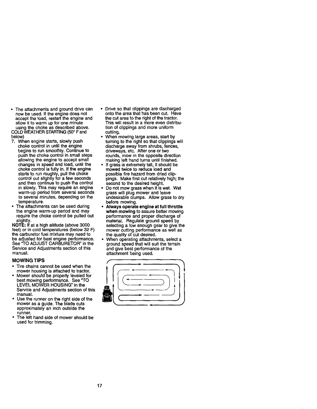 Craftsman 917.27499 manual Mowing Tips, = Always operate engine at full throttle 