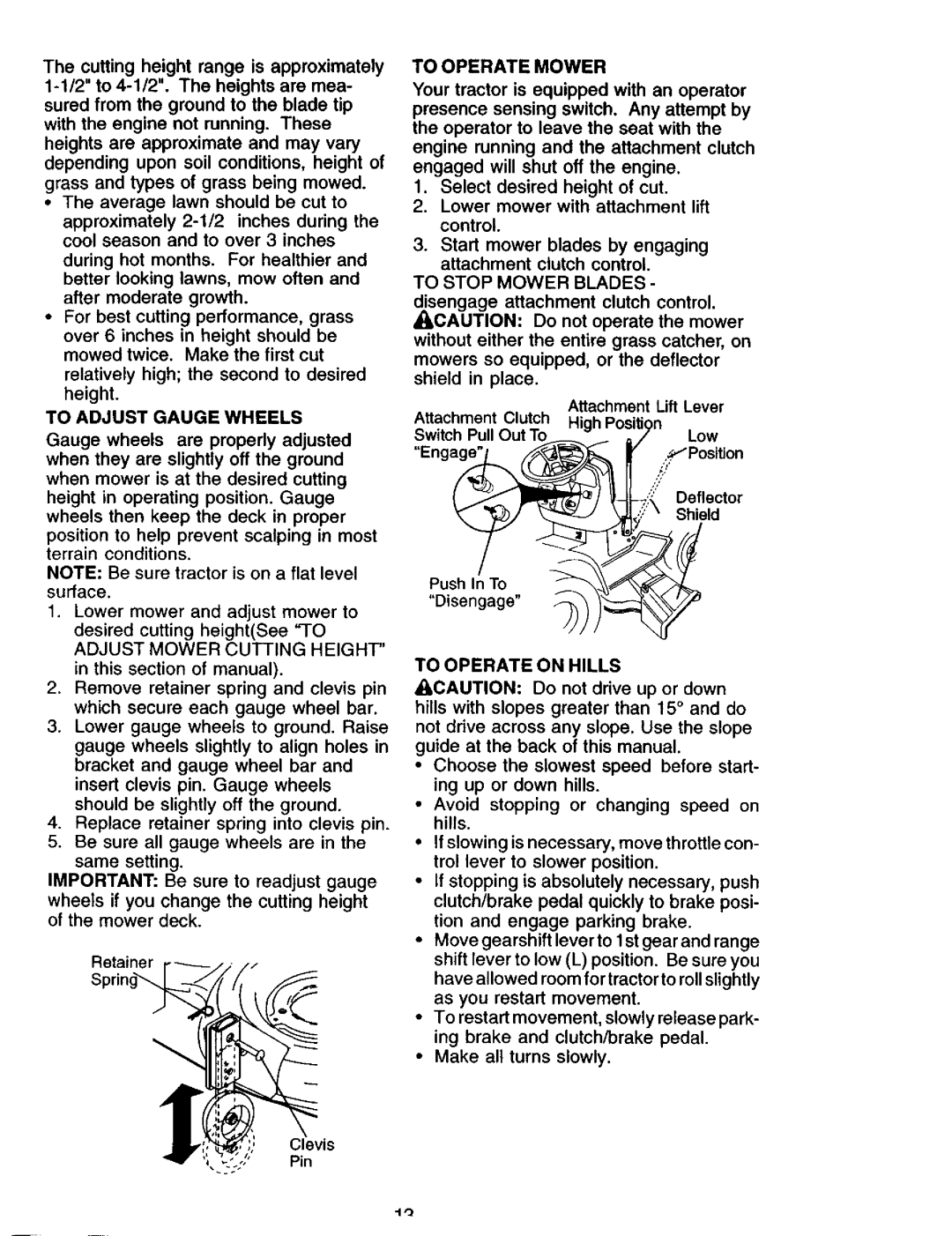 Craftsman 917.275013 owner manual To Adjust Gauge Wheels, To Operate Mower, Lift Lever, To Operate on Hills 