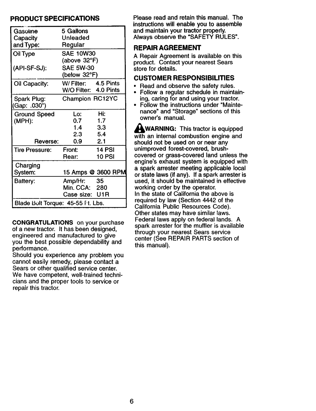 Craftsman 917.275013 owner manual Repair Agreement, Product Specifications, Customer Responsibilities, System 