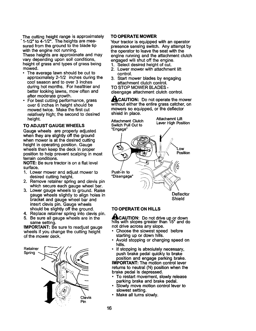 Craftsman 917.275021 manual To Adjust Gauge Wheels, To Operate Mower, Deflector Shield, To Operate on Hills 