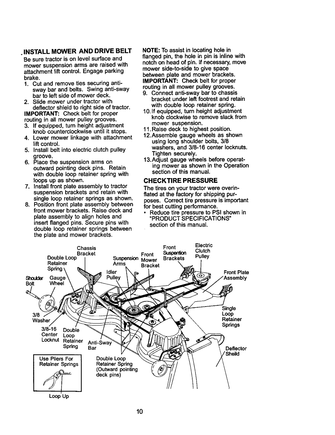 Craftsman 917.275031 Install Mower and Drive Belt, Checktire Pressure, Retainer Spring Outward pointing Deck pins Loop Up 