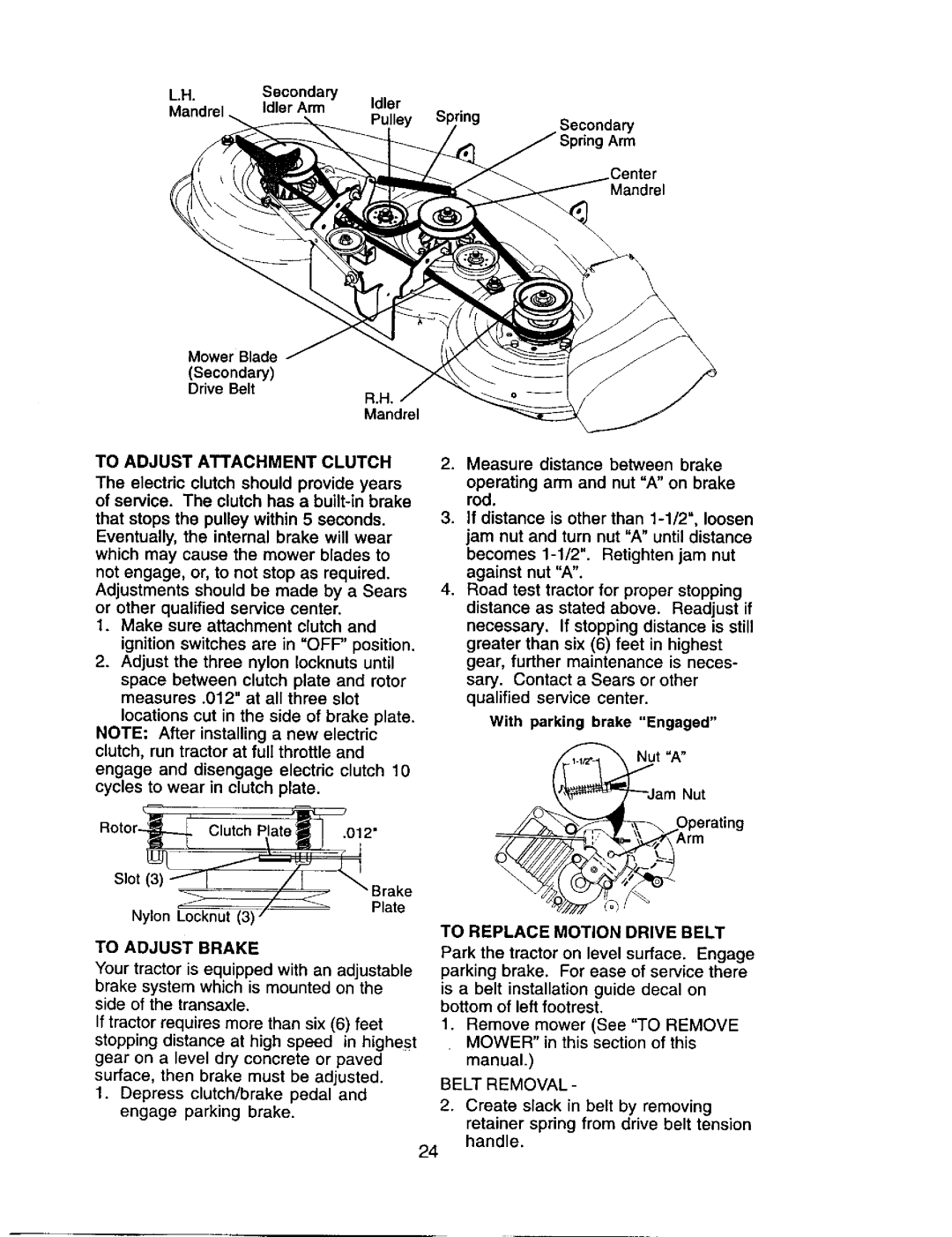 Craftsman 917.27528 owner manual To Adjust Attachment Clutch, To Adjust Brake, To Replace Motion Drive Belt 