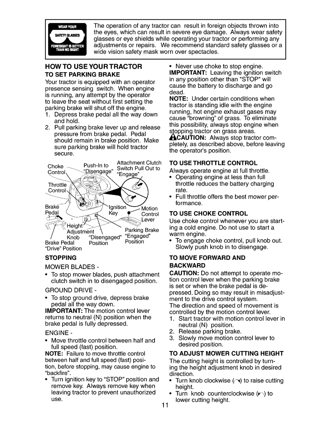 Craftsman 917.275283 owner manual HOW to USE Your Tractor, To SET Parking Brake, Engine, To USE Choke Control, Backward 