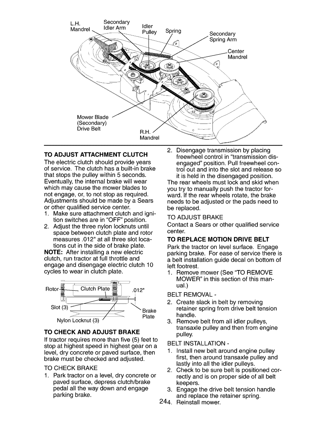 Craftsman 917.275283 owner manual To Adjust Attachment Clutch, To Check and Adjust Brake, To Replace Motion Drive Belt 