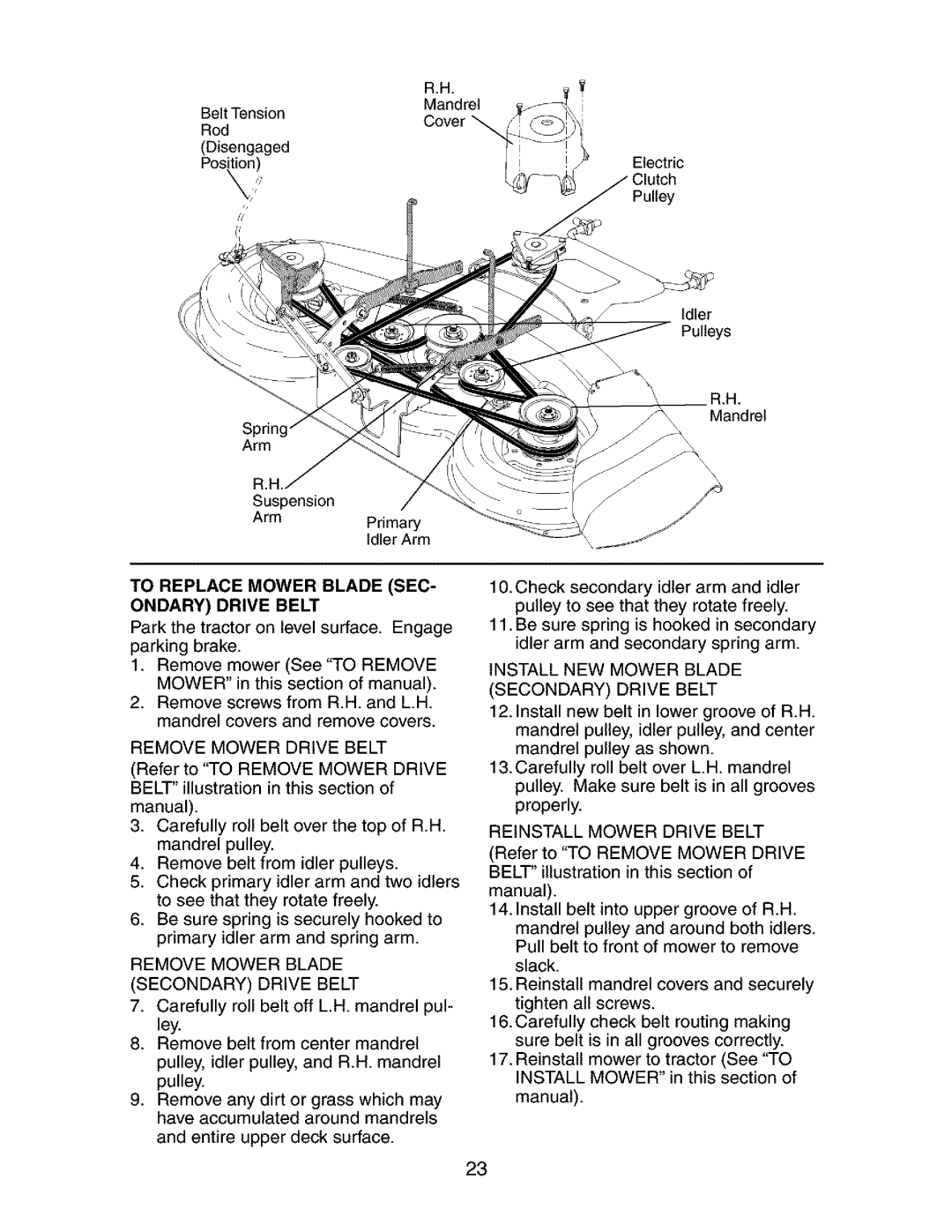 Craftsman 917.275283 owner manual To Replace Mower Blade Sec Ondary Drive Belt 