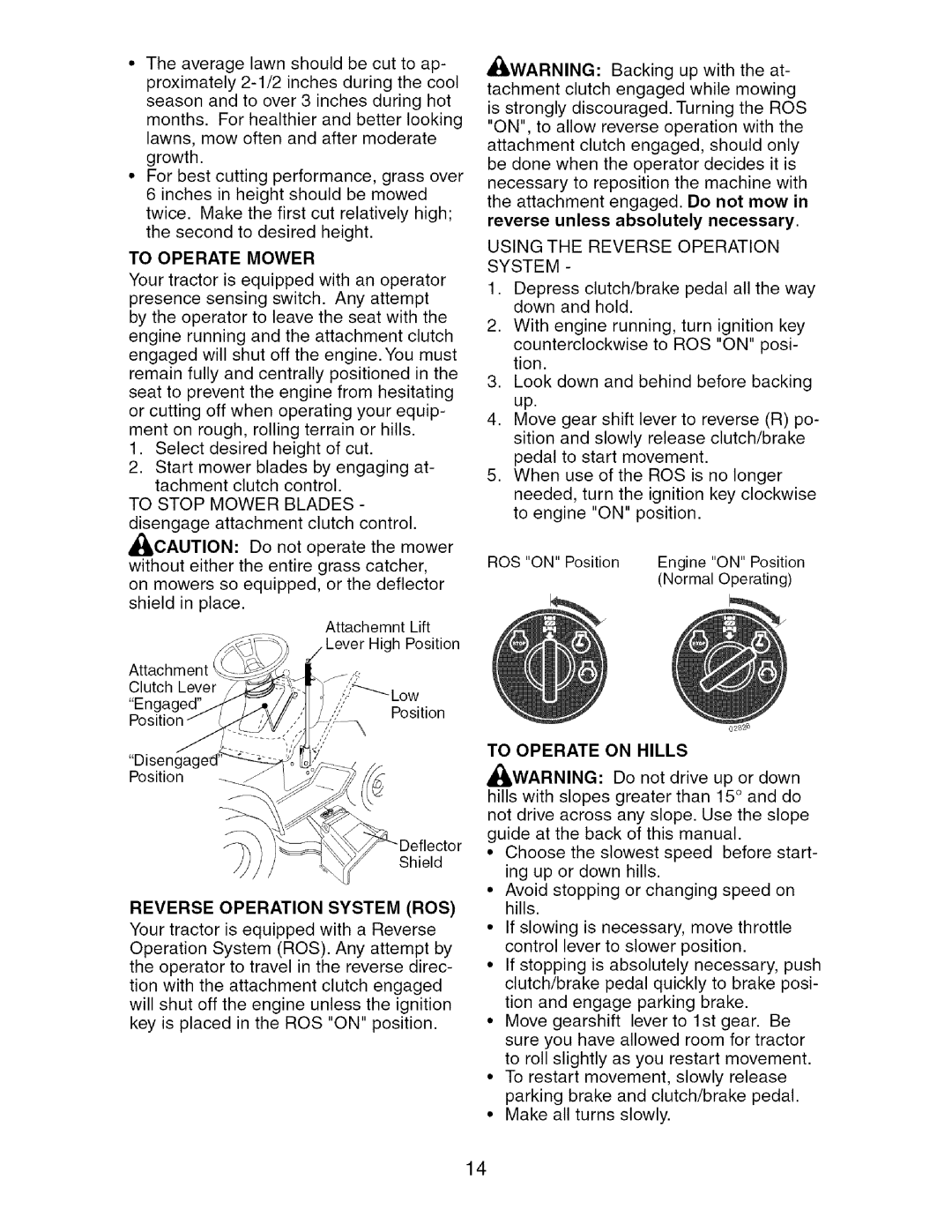 Craftsman 917.27537 owner manual To Operate Mower, Using the Reverse Operation System, To Operate Hills 